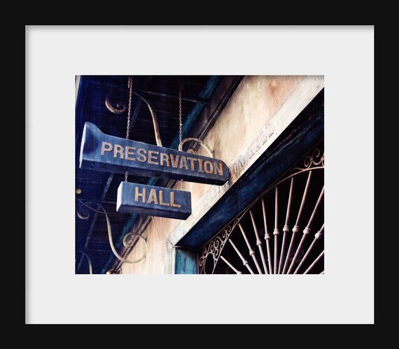 Preservation Hall | New Orleans, Louisiana Photography
